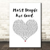 Luke Bryan Most People Are Good White Heart Song Lyric Print