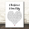 R Kelly I Believe I Can Fly White Heart Song Lyric Print