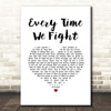 The Milk (band) Every Time We Fight White Heart Song Lyric Print