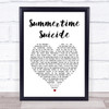 Murderdolls Summertime Suicide White Heart Song Lyric Print