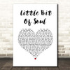 Bon Jovi Little Bit Of Soul White Heart Song Lyric Print