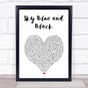 Jackson Browne Sky Blue and Black White Heart Song Lyric Print