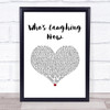 Jessie J Who's Laughing Now White Heart Song Lyric Print