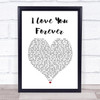 Logic I Love You Forever White Heart Song Lyric Print