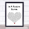 Rod Stewart In A Broken Dream White Heart Song Lyric Print