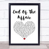 Ben Howard End Of The Affair White Heart Song Lyric Print