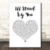 Bruce Springsteen Ill Stand by You White Heart Song Lyric Print