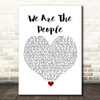 Empire Of The Sun We Are The People White Heart Song Lyric Print