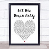 George Michael Let Her Down Easy White Heart Song Lyric Print