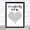 5ive Everybody Get Up White Heart Song Lyric Print