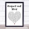 Walter Egan Magnet and Steel White Heart Song Lyric Print