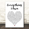 Ken Boothe Everything I Own White Heart Song Lyric Print