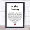 Robin Zander In This Country White Heart Song Lyric Print