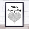 The Wildhearts Miles Away Girl White Heart Song Lyric Print