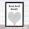 Gregory Porter Real Good Hands White Heart Song Lyric Print