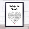 Barbara Lewis Baby I'm Yours White Heart Song Lyric Print