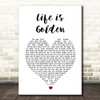 Suede Life is Golden White Heart Song Lyric Print