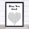 Super Furry Animals Show Your Hand White Heart Song Lyric Print