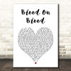 Bon Jovi Blood On Blood White Heart Song Lyric Print