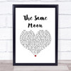 Phil Collins The Same Moon White Heart Song Lyric Print