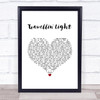 Travellin' Light Cliff Richard White Heart Song Lyric Print