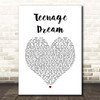 Boyce Avenue Teenage Dream White Heart Song Lyric Print