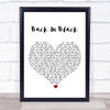 ACDC Back In Black White Heart Song Lyric Print