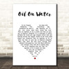 Bastille Oil On Water White Heart Song Lyric Print
