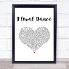 Terry Wogan Floral Dance White Heart Song Lyric Print
