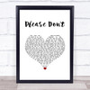 The Courteeners Please Don't White Heart Song Lyric Print
