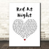 The Gaslight Anthem Red At Night White Heart Song Lyric Print