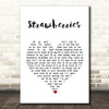 Caamp Strawberries White Heart Song Lyric Print