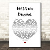 Andrea Bocelli Nessun Dorma White Heart Song Lyric Print