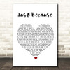 Anita Baker Just Because White Heart Song Lyric Print