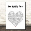 Avril Lavigne I'm With You White Heart Song Lyric Print