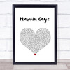 Charlie Puth feat. Meghan Trainor Marvin Gaye White Heart Song Lyric Print