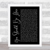 Cole Swindell You Should Be Here Black Script Song Lyric Quote Print
