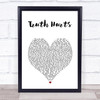 Lizzo Truth Hurts White Heart Song Lyric Print