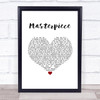 Madonna Masterpiece White Heart Song Lyric Print