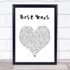 5 Seconds Of Summer Best Years White Heart Song Lyric Print