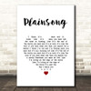 The Cure Plainsong White Heart Song Lyric Print