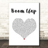 Charli XCX Boom Clap White Heart Song Lyric Print
