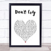 Guns N' Roses Don't Cry White Heart Song Lyric Print