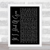 Noel Gallagher If I Had A Gun Black Script Song Lyric Quote Print