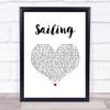 Christopher Cross Sailing White Heart Song Lyric Print