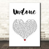 Casey James Undone White Heart Song Lyric Print