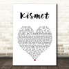 Hybrid Minds Kismet White Heart Song Lyric Print