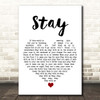 Shakespears Sister Stay White Heart Song Lyric Print