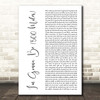 The Proclaimers I'm Gonna Be (500 Miles) White Script Song Lyric Print