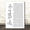 3 Doors Down Here Without You White Script Song Lyric Print